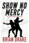Show No Mercy