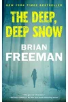 The Deep, Deep Snow