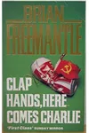 Clap Hands, Here Comes Charlie / Here Comes Charlie M