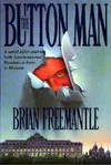 The Button Man / In the Name of a Killer