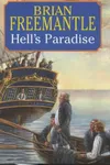 H.M.S. Bounty / Hell's Paradise / Hell's Fire