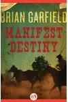 Manifest Destiny