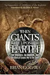 When Giants Were Upon the Earth