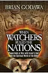 When Watchers Ruled the Nations