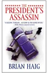 The President's Assassin