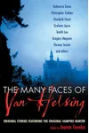 The Many Faces of Van Helsing