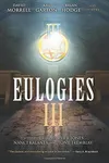 Eulogies III