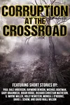 Corruption at the Crossroad