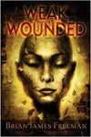 Weak And Wounded