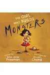 The Girl Who Builds Monsters