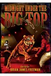 Midnight Under the Big Top