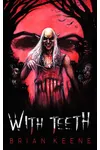 With Teeth