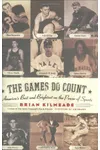 The Games Do Count