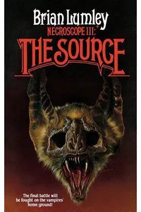 Necroscope III: The Source