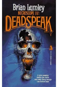 Necroscope IV: Deadspeak