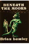 Beneath the Moors