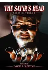The Satyr's Head: Tales of Terror