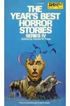 The Year's Best Horror Stories: Series IV