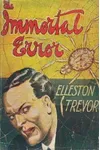 The Immortal Error