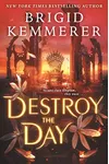 Destroy the Day