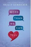 More Than We Can Tell