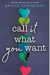 Call It What You Want