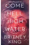 Come Hell or High Water