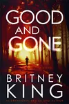 Good and Gone