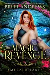 The Magic of Revenge