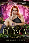 The Magic of Eternity