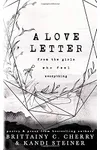 A Love Letter from the Girls Who Feel Everything