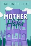 Mother Hater