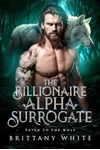 The Billionaire Alpha Surrogate
