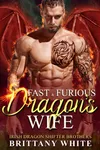 Fast & Furious Dragon's Wife