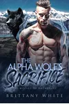 The Alpha Wolf’s Sacrifice