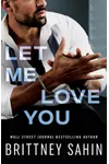 Let Me Love You