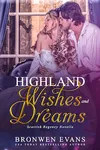 Highland Wishes And Dreams