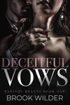 Deceitful Vows