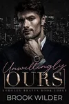 Unwillingly Ours