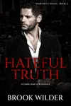 Hateful Truth