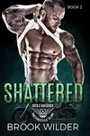 Shattered