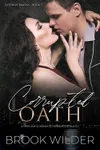 Corrupted Oath