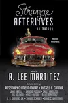 Strange Afterlives