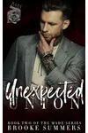Unexpected Union