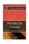 Murder In School