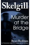 Murder at the Bridge