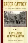 A Stillness at Appomattox