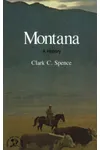 Montana: A Bicentennial History: A History