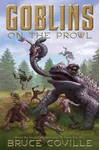 Goblins on the Prowl