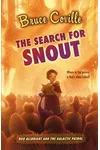 The Search for Snout